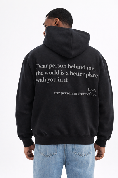 Dear Person Behind Me (You are enough) Hoodie